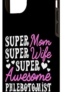 iPhone 15 Plus Phlebotomist Mom Phlebotomy Case