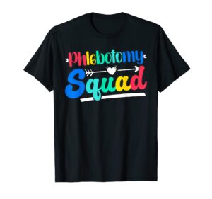 phlebotomist phlebotomy squad t-shirt