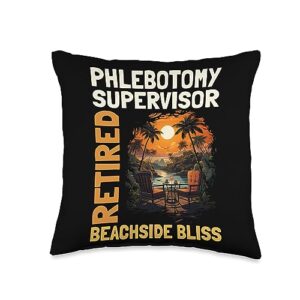 PHLEBOTOMY SUPERVISOR Gifts Phlebotomy Supervisor-Funny Retirement Throw Pillow, 16x16, Multicolor