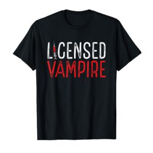 Licensed Vampire Phlebotomy Specialist Drawing Blood Expert T-Shirt