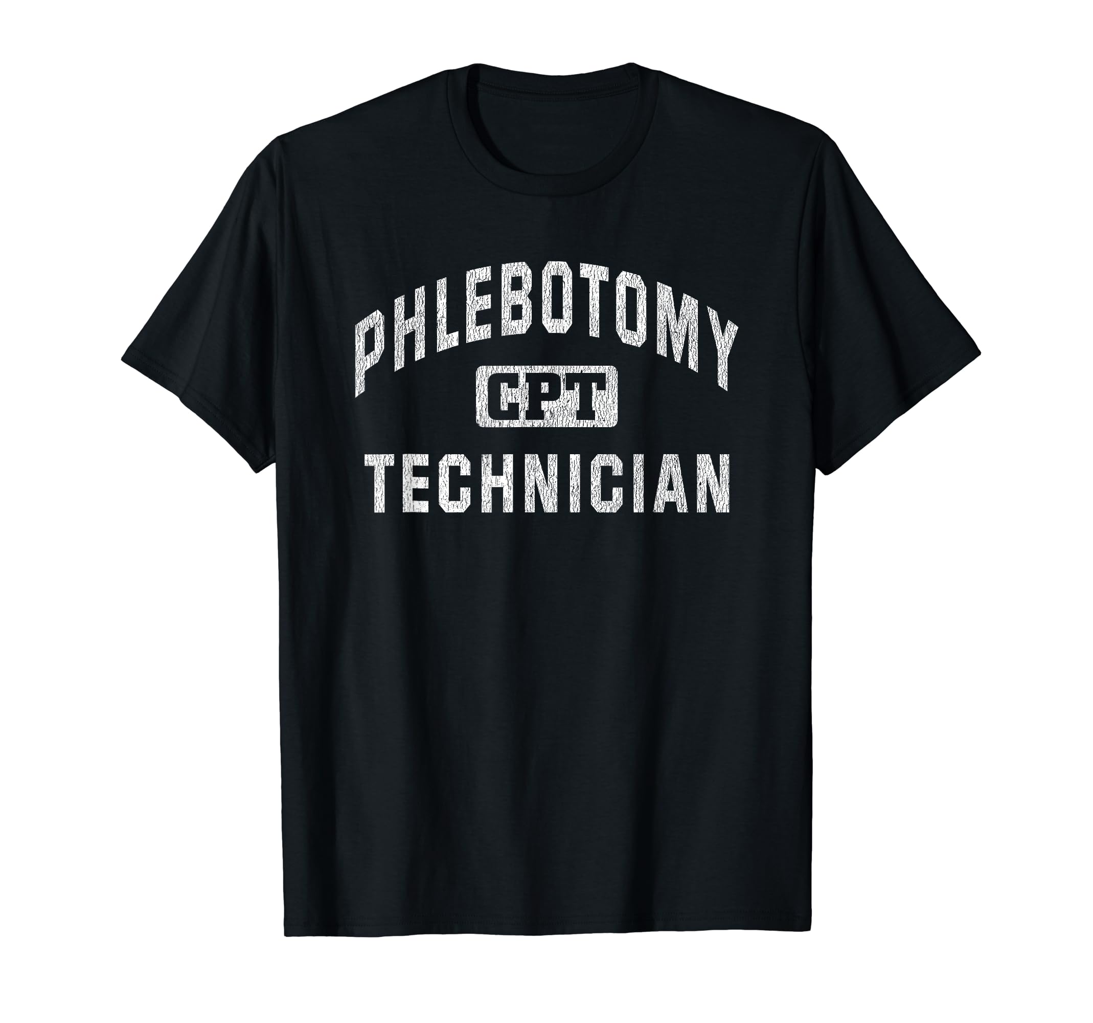 CPT Certified Phlebotomy Technician Gift Phlebotomy Tech T-Shirt