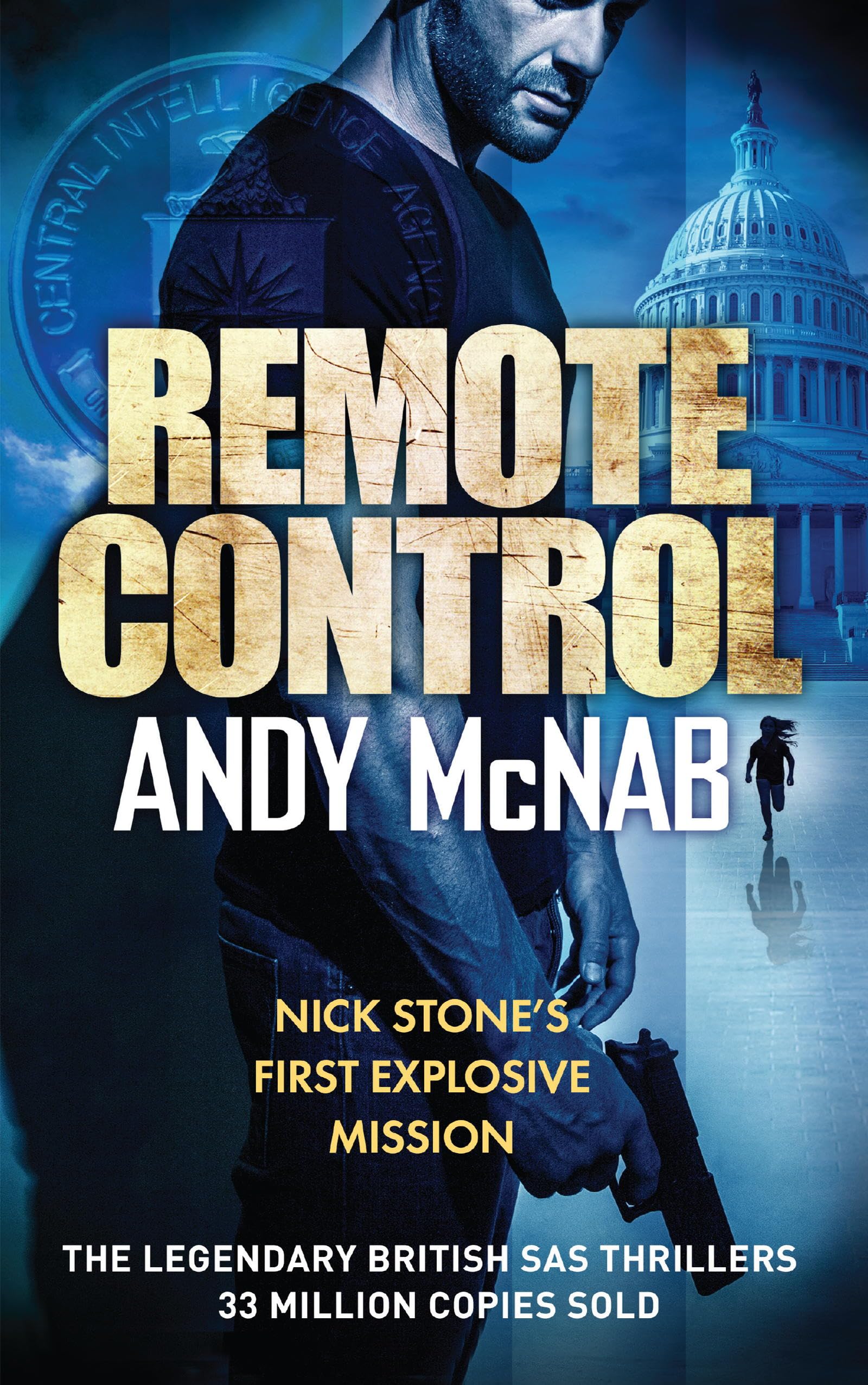 Remote Control (Nick Stone Book 1)