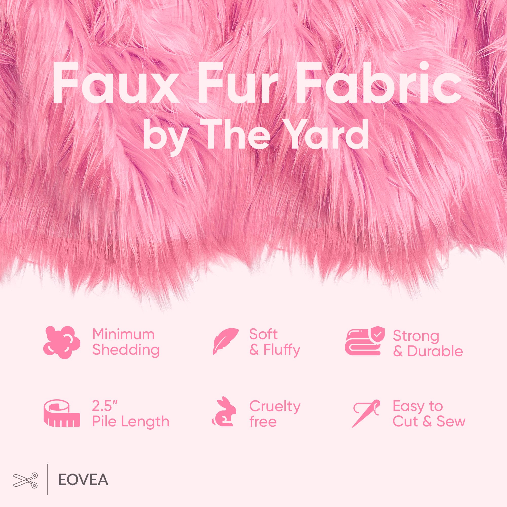 EOVEA Shaggy Faux Fur Fabric by The Yard - 36" X 60" Inch - Long Pile Fur - Fake Fur Materials - Soft & Fluffy Craft Fabric Supplies for DIY Arts & Crafts, Apparel, Costume, Rug(Baby Pink, One Yard)