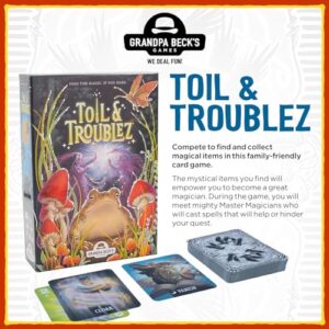 Grandpa Beck's Games Toil & Troublez | from The Creators of Cover Your Assets | Fun Push Your Luck Card Game | for Kids, Teens, and Adults | 2-6 Players, Ages 7+