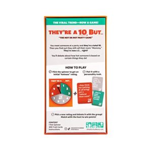 They're a 10 But...The Hot or Not Party Game - Fun Card Games for Adults by What Do You Meme®