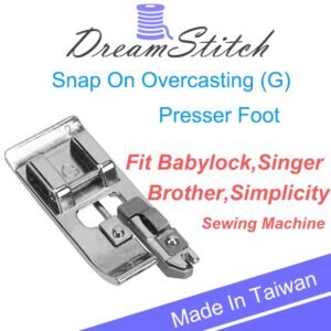 DREAMSTITCH XC3098051 Snap On Overcasting Presser Foot (G) Fits for Babylock, Brother, Simplicity, Singer Sewing Machine Alt:BL66-OF, OCF, XE6305101, X51162001, XC3098-031