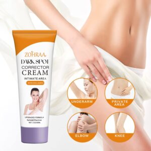 ZOHRAA Dark Spot Corrector Cream, Dark Spot Remover For Face and Body for Neck, Underarm, Elbows, Intimate Areas, Knees and Private Areas, Intimate Skin Cream Bleaching Cream 2 FL OZ