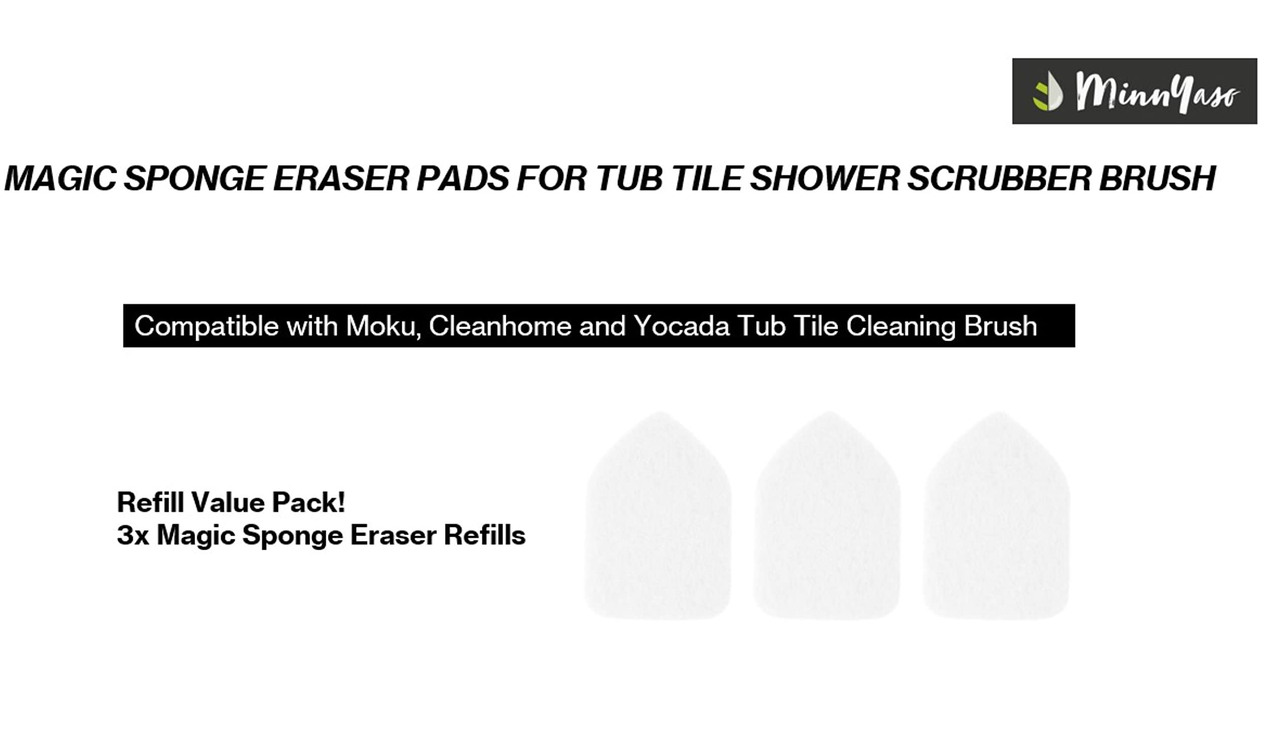 MinnYaso Magic Sponge Eraser Pads Fit Extendable Tub Tile Scrubber Brush | Magic Sponge Eraser Cleaning Scrubber Refill Replacement Pads | Compatible with Moku, Yocada & Cleanhome & Others | 3 Pack