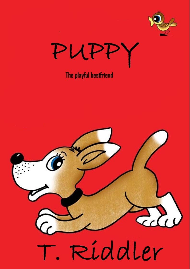 Puppy: The Playful Best-friend (Puppy and his tales Book 1)