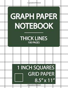 graph paper notebook 1 inch squares 100 pages, thick lines grid: thick squared graphing paper, blank quad ruled, 1 inch square graph paper, 1 inch ... paper notebook and squared grid notebook)