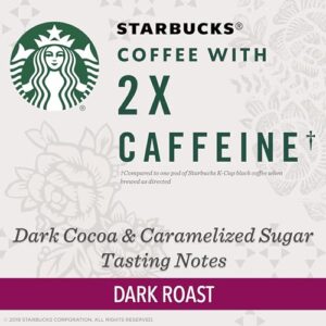 Starbucks Dark Roast K-Cup Coffee Pods with 2X Caffeine, for Keurig Brewers, 6 boxes (60 pods total)