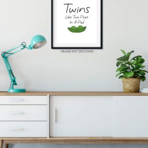 Govivo Twins | Like Two Peas In A Pod - Wall Decor Art Print with a black background - 8x10 unframed typography artwork printed on photograph paper