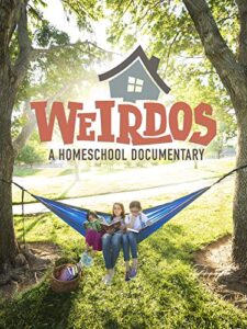 weirdos: a homeschool documentary