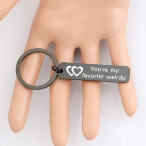 BNQL You're My Favourite Weirdo Keychain Funny Valentines Keychain Gift for Him or Her