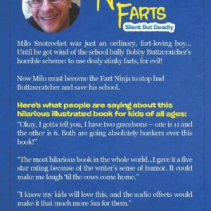 Ninja Farts: Silent But Deadly (The Disgusting Adventures of Milo Snotrocket)