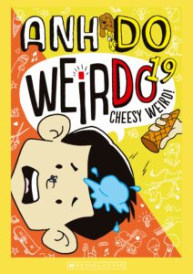 cheesy weird! (weirdo 19)