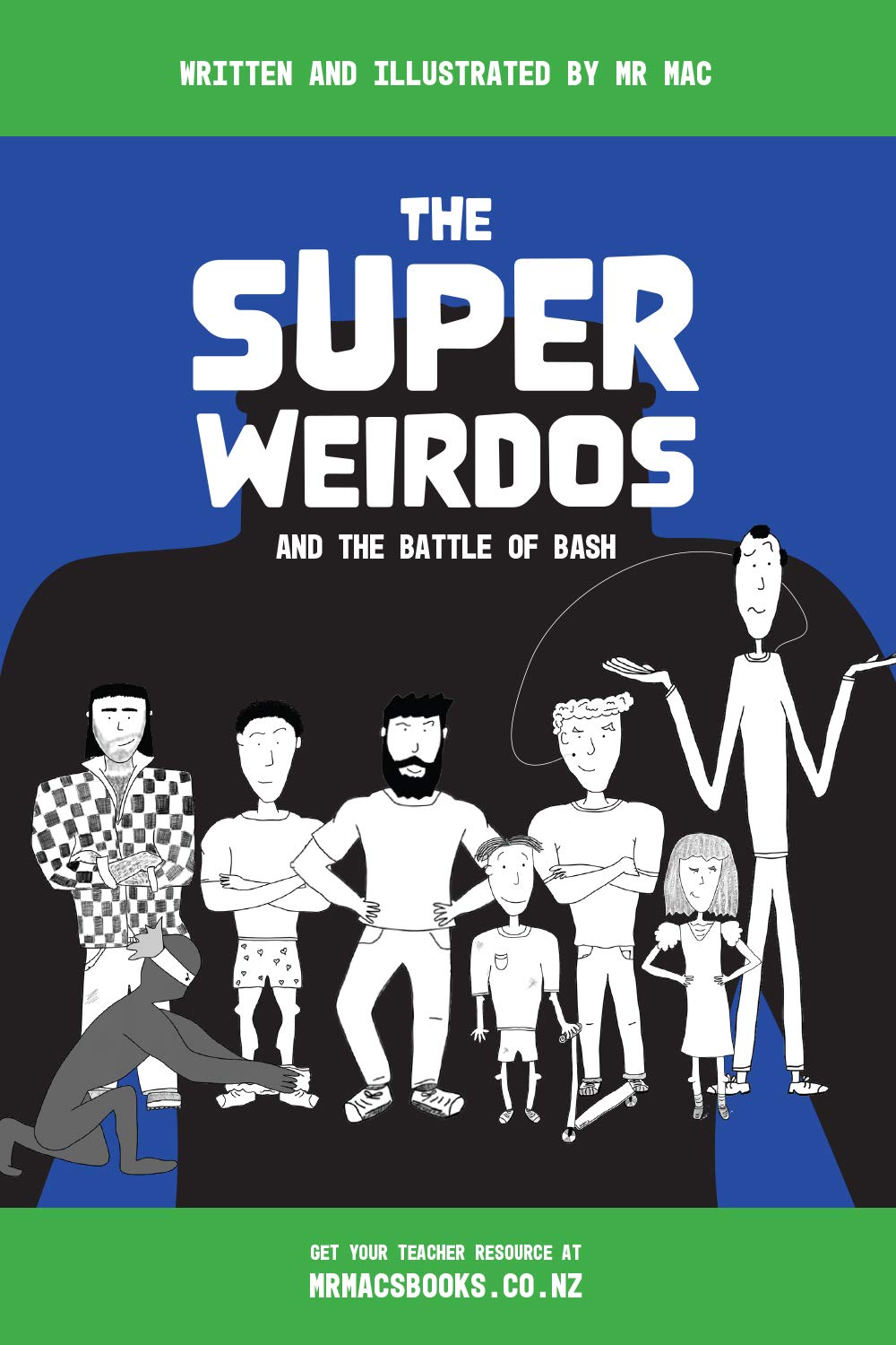 The Super Weirdos: and the Battle of Bash