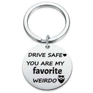 aesnefe drive safe you are my favorite weirdo keychain, i love you gift for him, birthday valentine's day chrismas anniversary jewelry for boyfriend husband, new driver gift