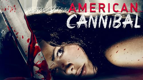 American Cannibal