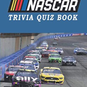 NASCAR: Trivia Quiz Book