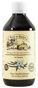 back to basics – all natural - pure vanilla extract – 8 oz – mexican vanilla – to enhance flavors in cooking, baking, and dessert making