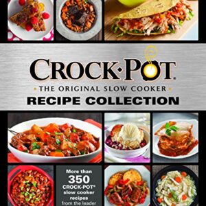 Crockpot Recipe Collection: More Than 350 Crockpot Slow Cooker Recipes from the Leader in Slow Cooking