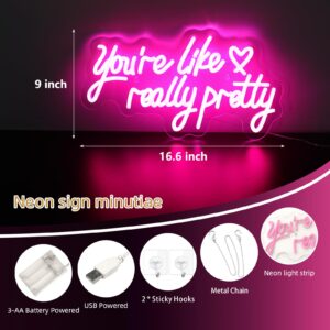 You Are Like Really Pretty Neon Signs, Battery or USB Powered Pink Led Neon Light for Wall Decor, Engagement, Party, Bedroom, Bar, Home Decor