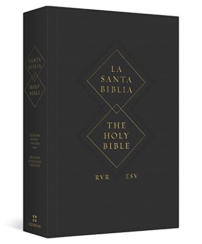 ESV Spanish/English Parallel Bible (La Santa Biblia RVR 1960 / The Holy Bible ESV, Paperback) (English and Spanish Edition)