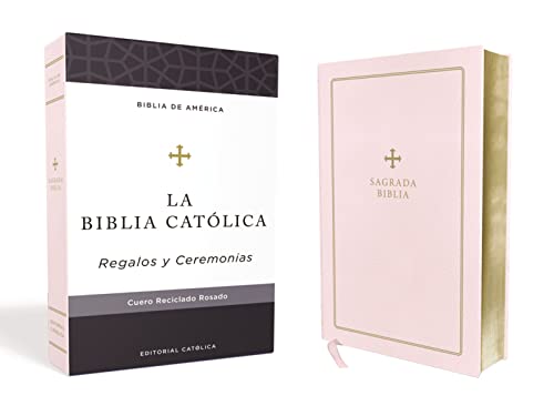 Biblia Católica, Regalos y Ceremonias, color Rosa, Cuero Reciclado (Biblia De America) (Spanish Edition)