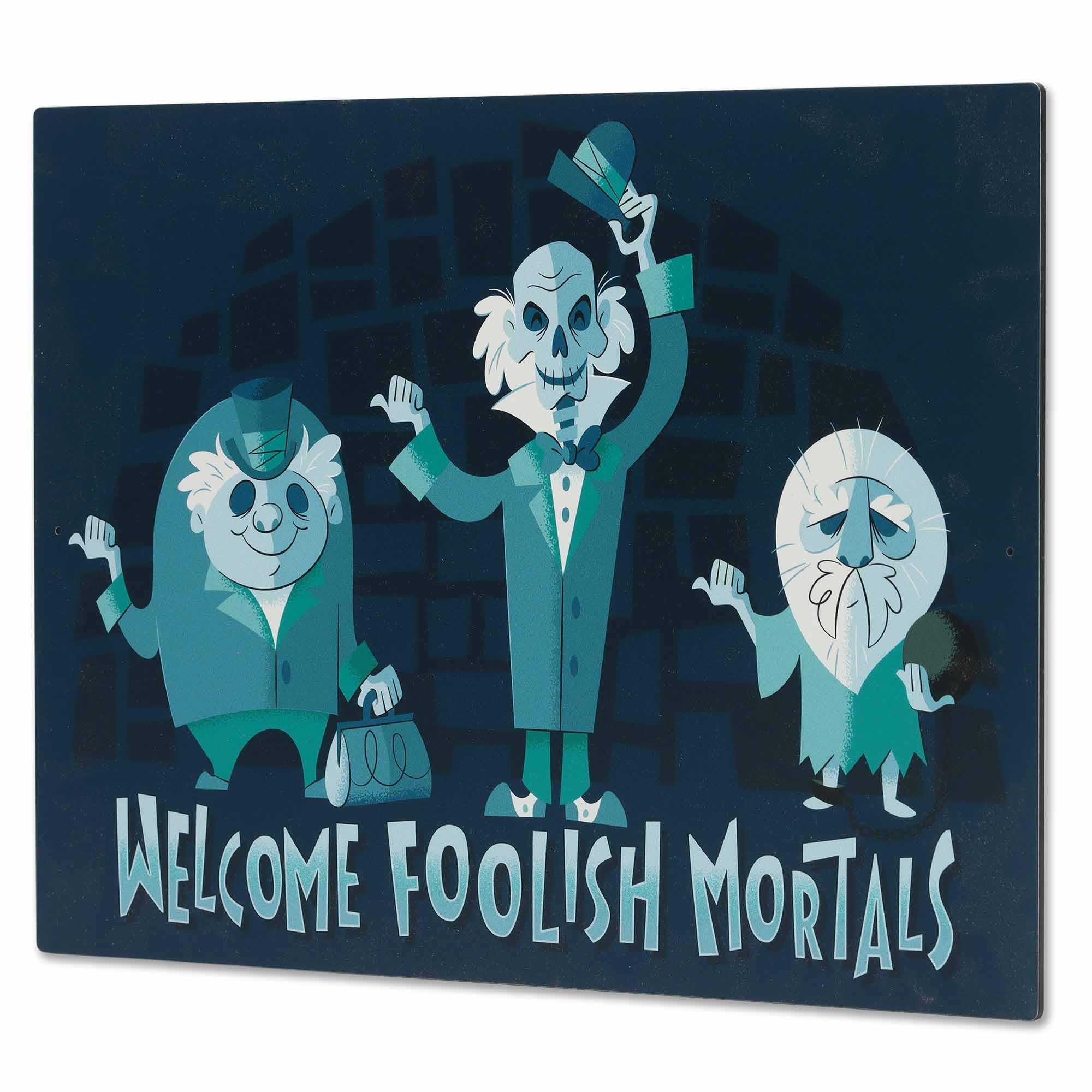 Disney Haunted Mansion Hitchhiking Ghosts Welcome Foolish Mortals Metal Sign - Fun Hitchhiking Ghosts Sign for Halloween Decor
