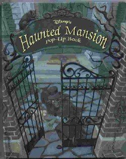 Disney's Haunted Mansion: Pop-Up Book (Disney's Pop-Up Books) by Chuck Murphy (1994-08-04)