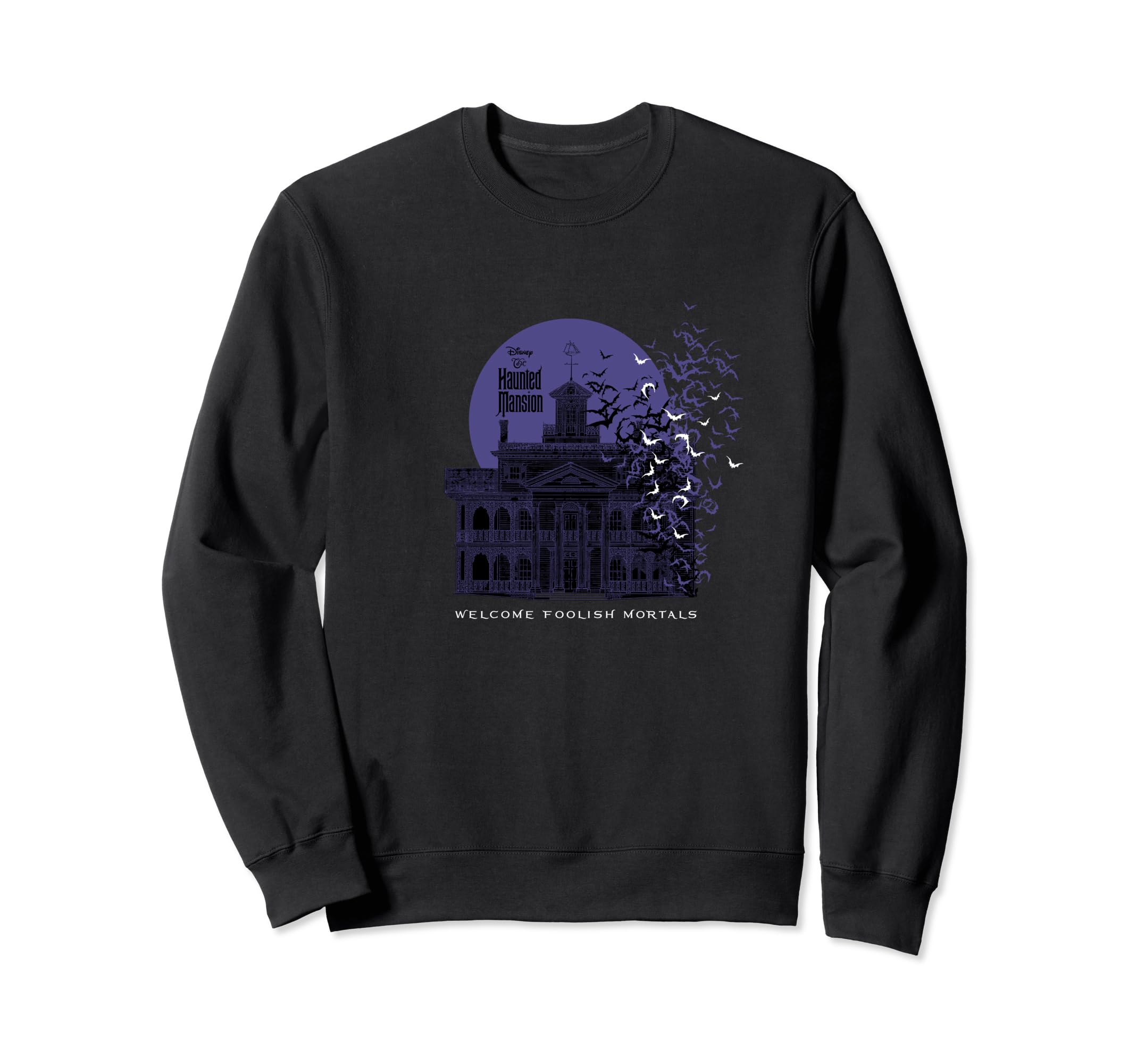 The Haunted Mansion Welcome Foolish Mortals Bats Poster Sweatshirt