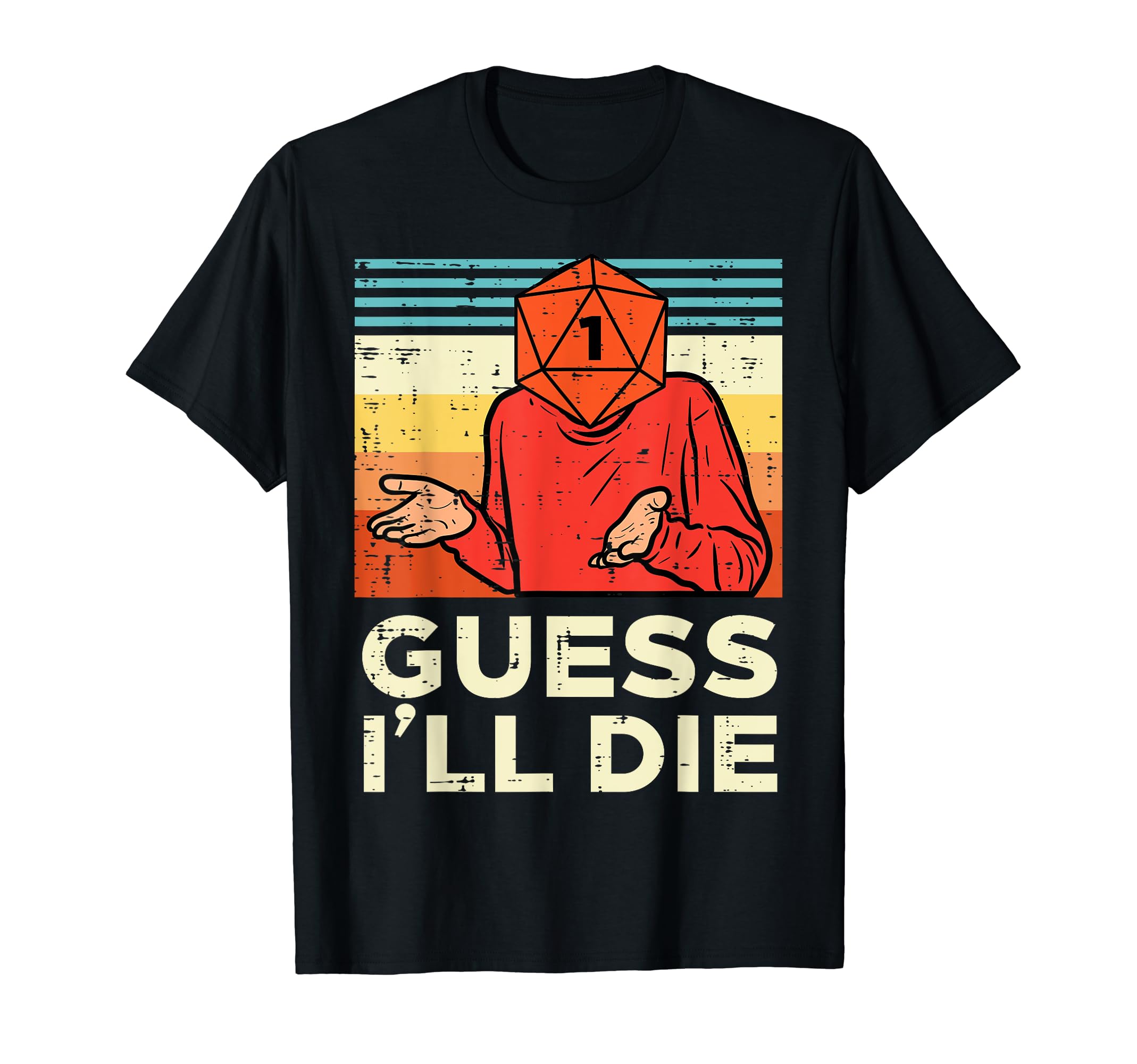 Rpg Gamer 1 Guess Ill Die Retro Men Boys Kids Youth T-Shirt