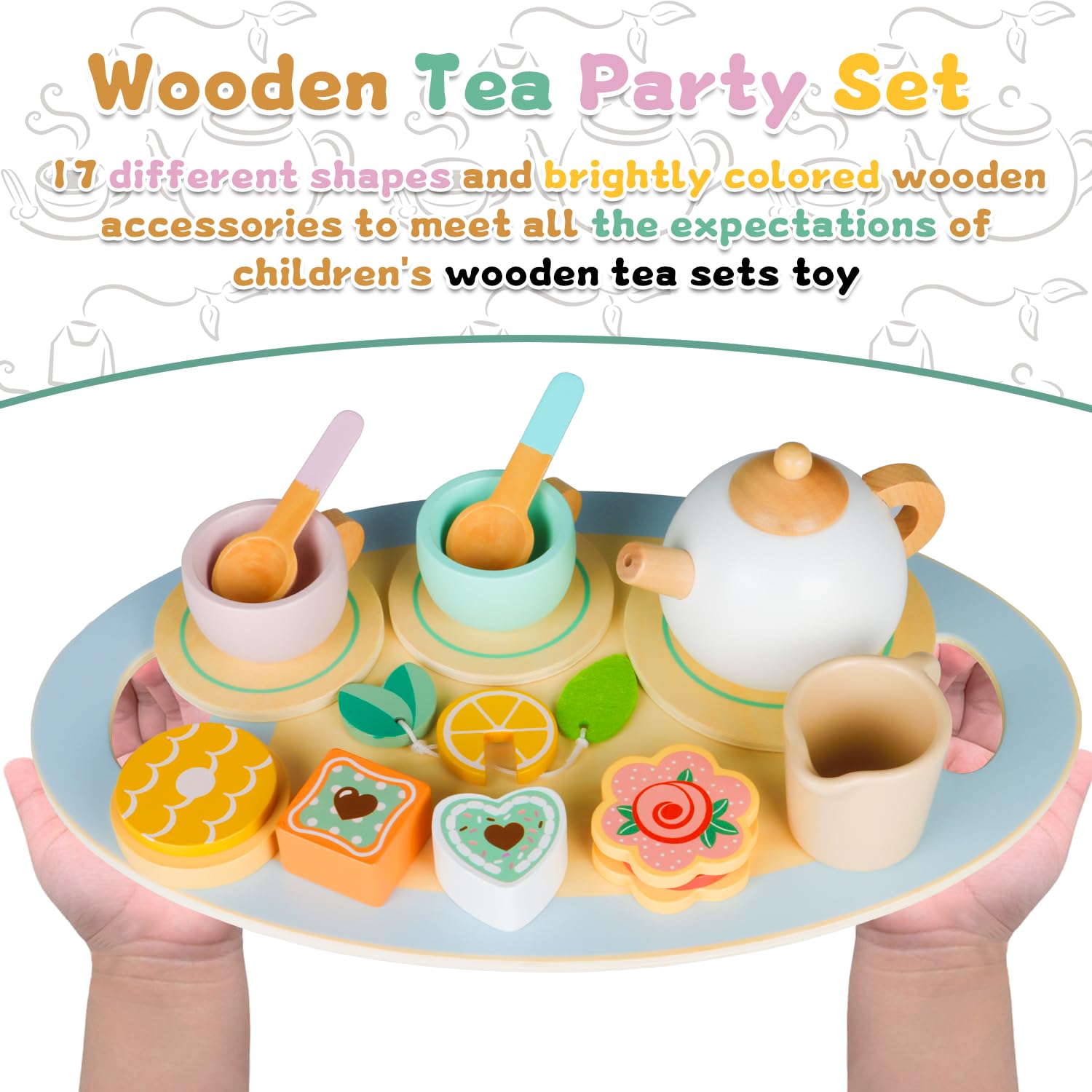 VewePata 17Pcs Wooden Tea Set for Little Girls, Toddler Tea Set Play Kitchen Accessories Play Food Playset for Kids Tea Party, Wooden Toys for 2 3 4 5 6 7 8 Year Old Girls Birthday Gifts