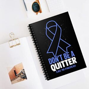 Spiral Notebook Novelty Don't Live A Quitter Like My Pancreas Fighters Fan Humorous Exocrine Gland Sickness Optimistic Person One Size