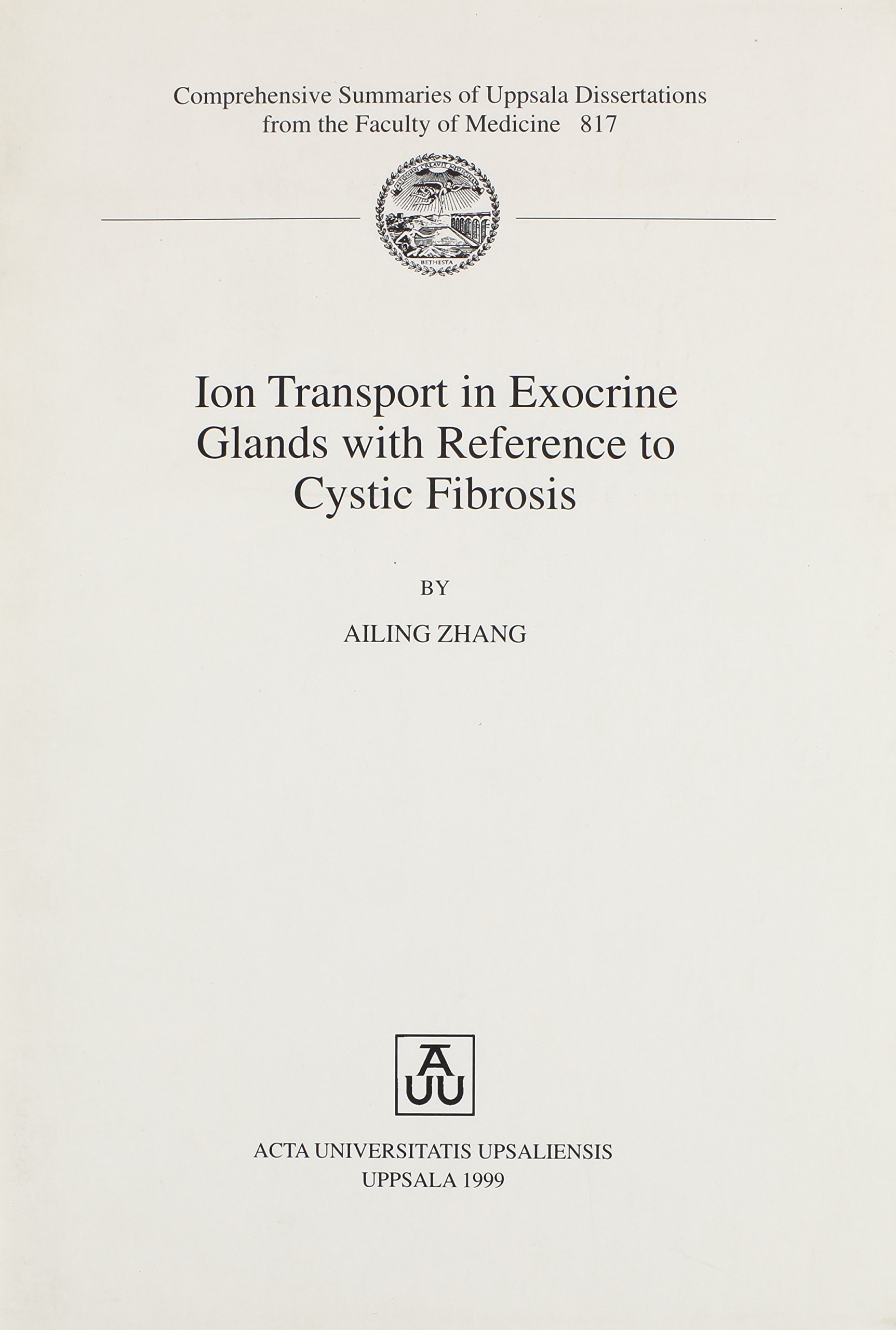 Ion Transport in Exocrine Glands With Reference to Cystic Fibrosis (Comprehensive Summaries of Uppsala Dissertations)