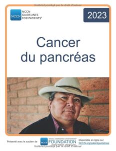 nccn guidelines for patients® cancer du pancréas (french edition)