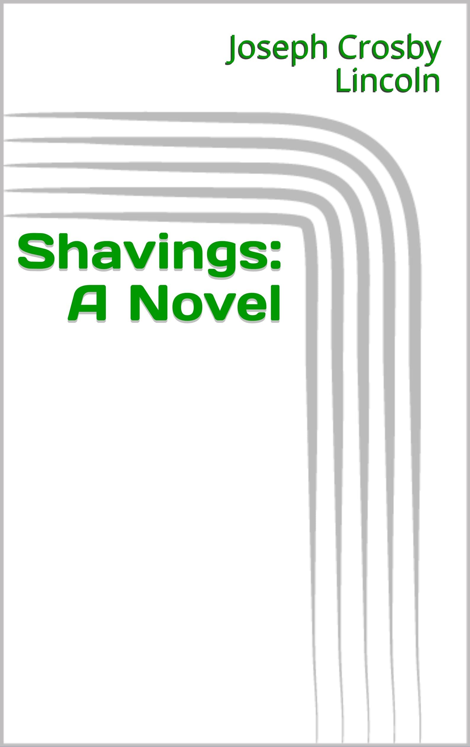 Shavings: A Novel