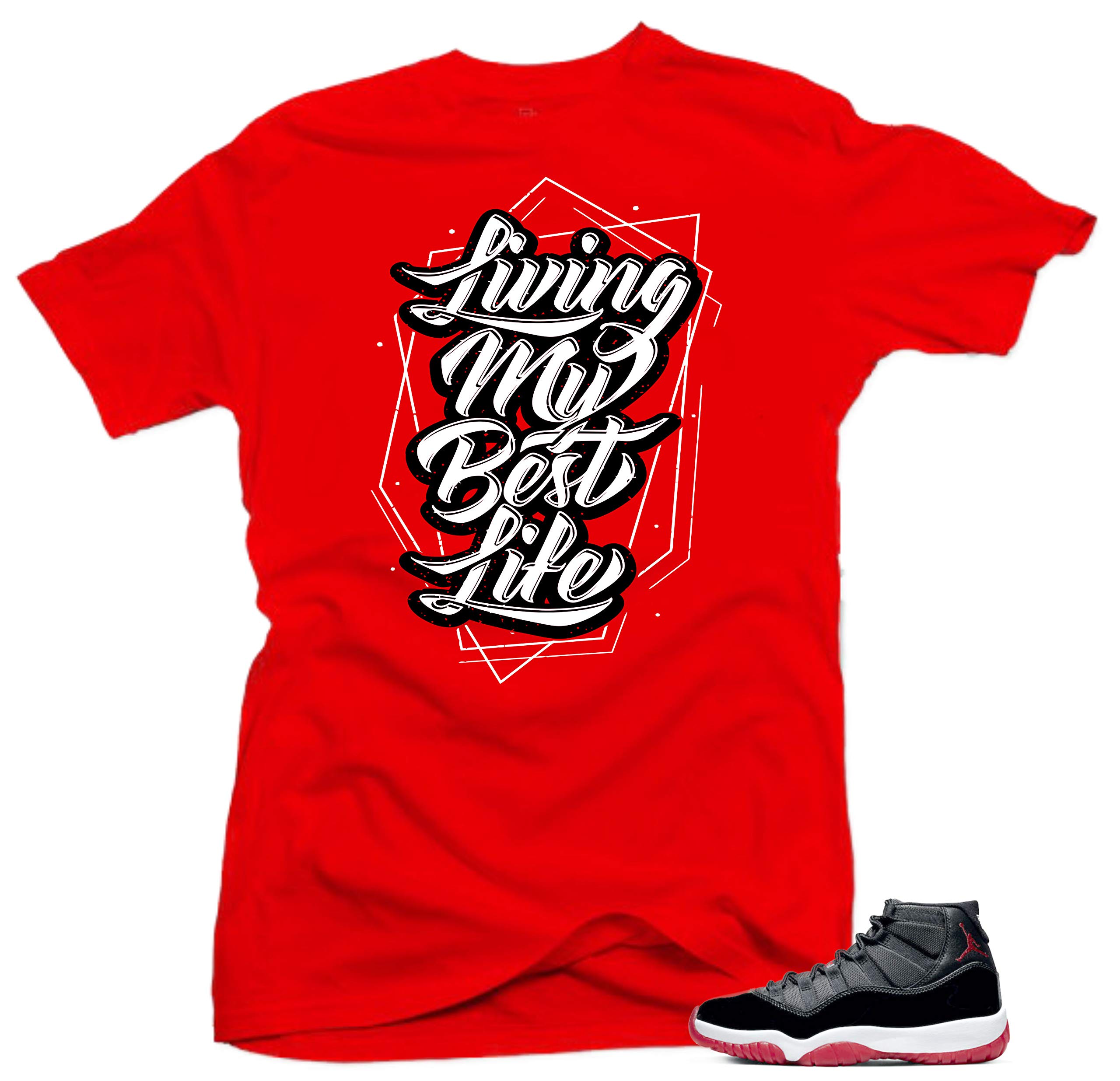 Jordan 11 Bred 2019 Match Shirts (Jordan 11 Bred 2019 - My Best Life (Red), L)