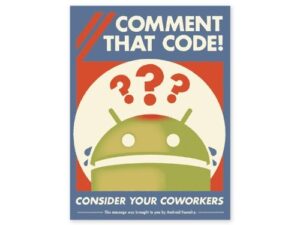 android "comment that code" poster
