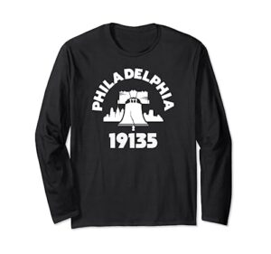 philly neighborhood 19135 zip code philadelphia liberty bell long sleeve t-shirt