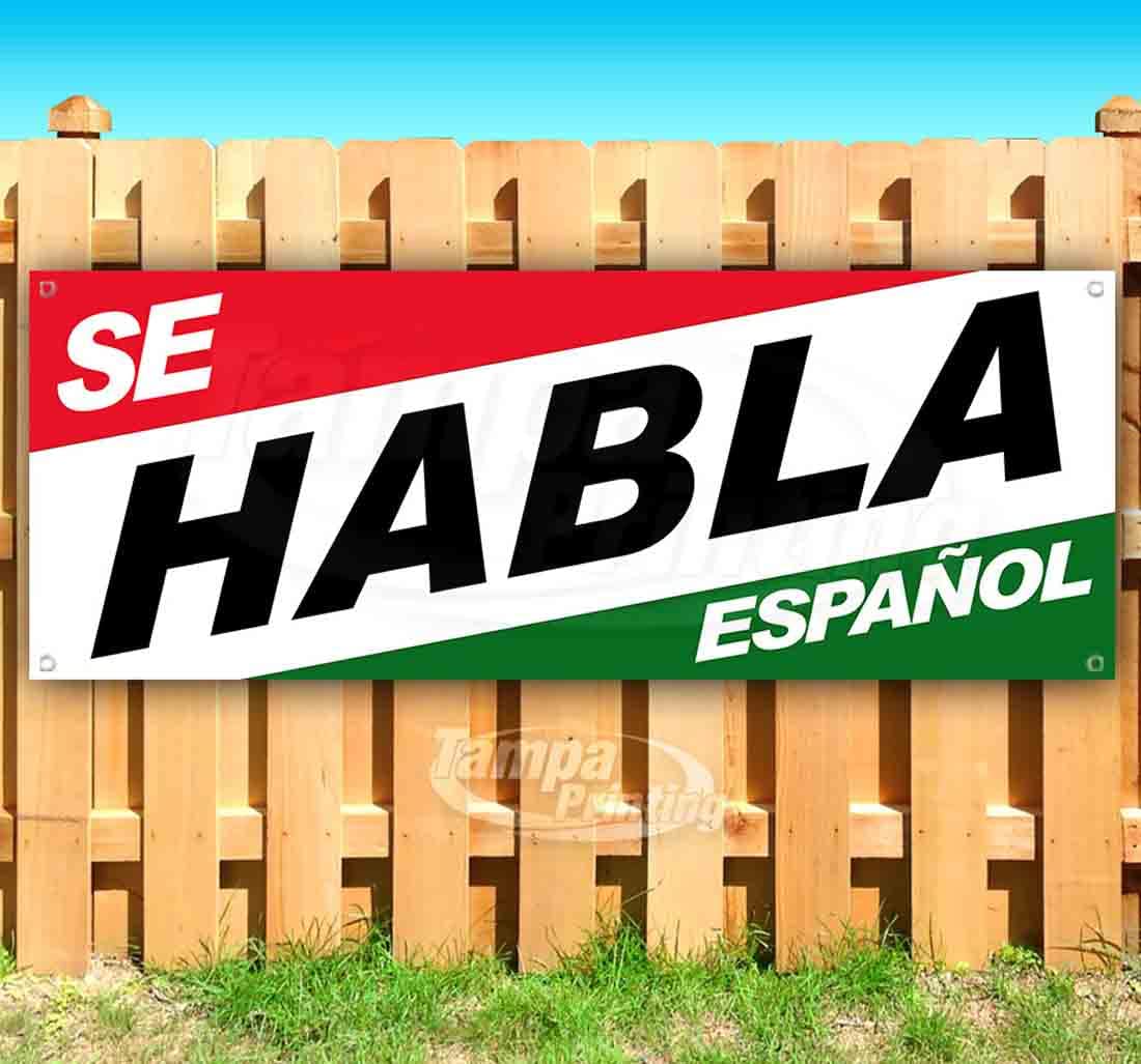 Se Habla Espanol Banner 13 oz | Non-Fabric | Heavy-Duty Vinyl Single-Sided With Metal Grommets