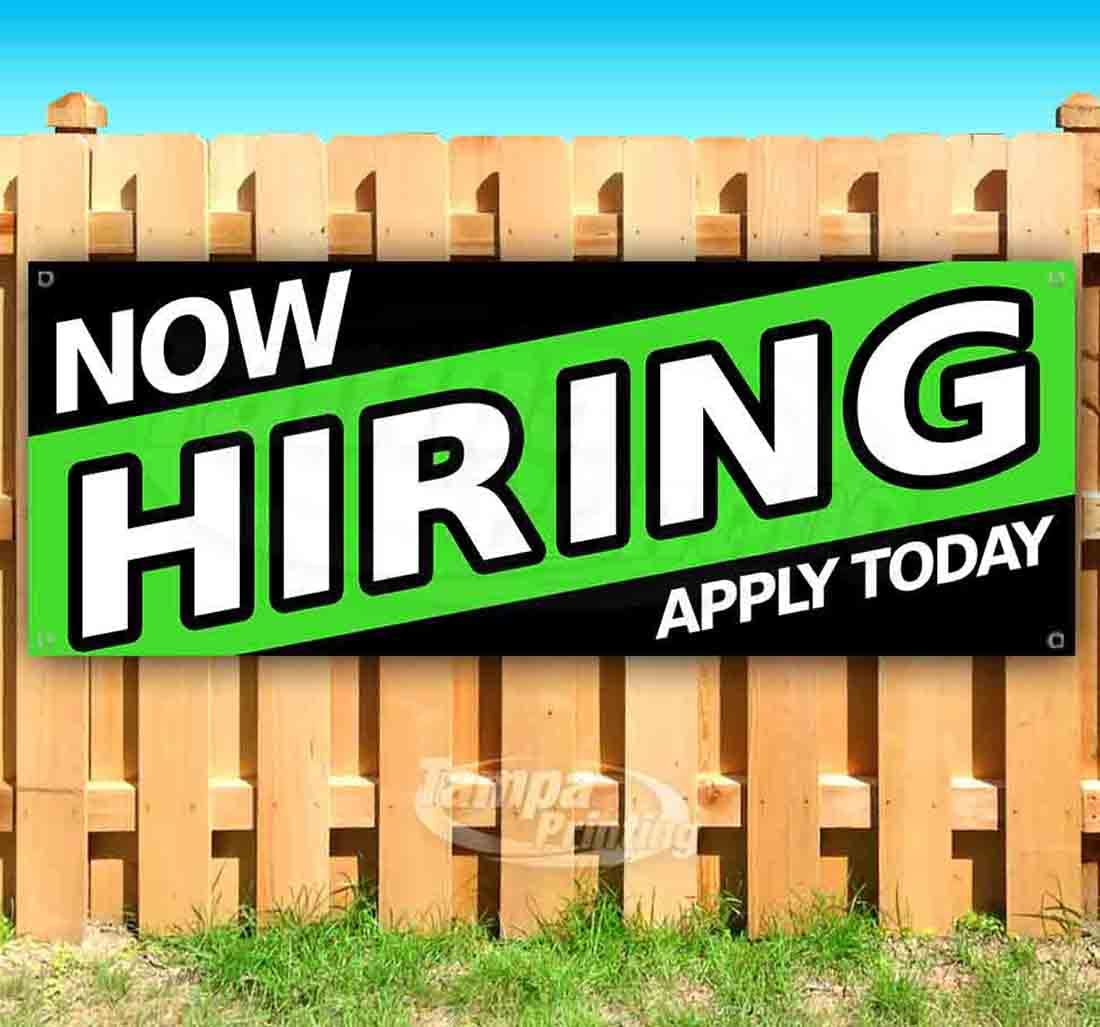 Now Hiring Apply Today Banner 13 oz | Non-Fabric | Heavy-Duty Vinyl Single-Sided With Metal Grommets