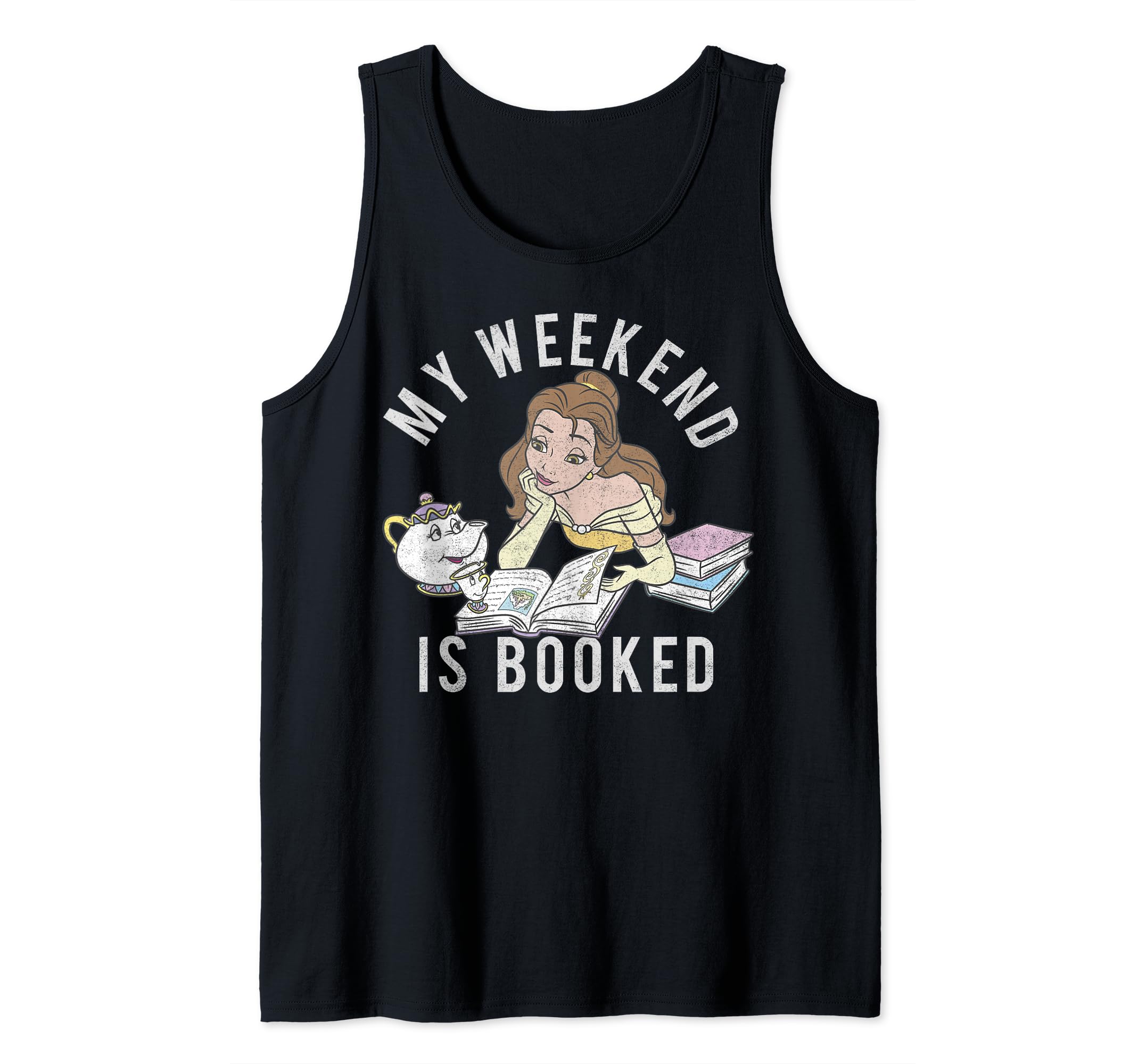 Disney Beauty And The Beast My Weekend Is Booked Portrait Tank Top