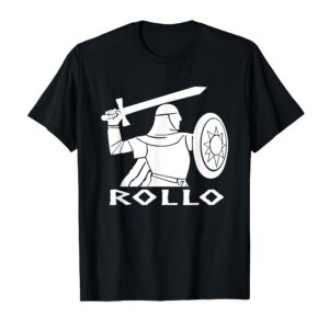 Rollo T-Shirt Duke of Normandy Norman Viking Norse Tee