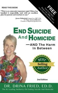 end suicide and homicide: -and the harm in between