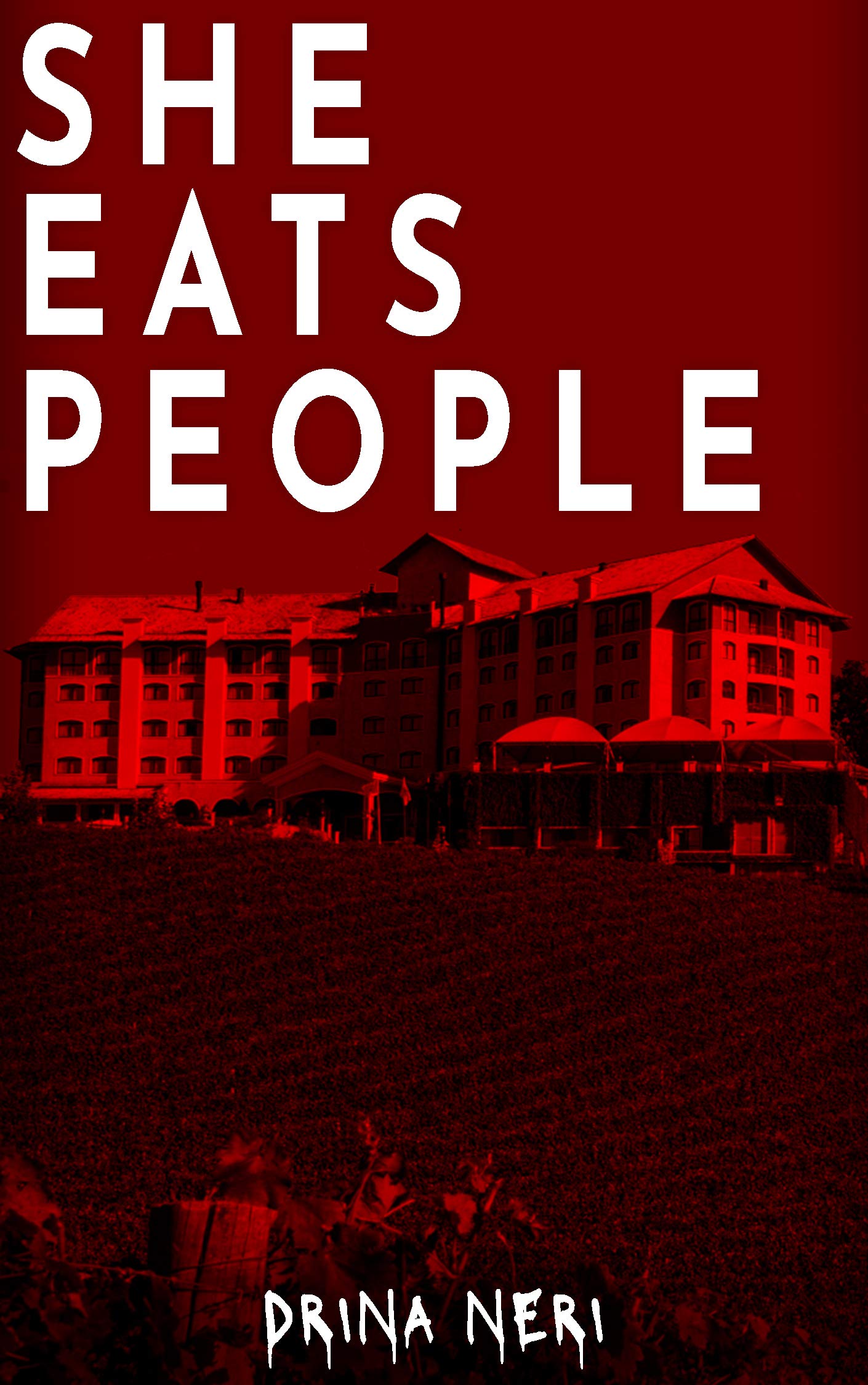 She Eats People - DON'T READ THIS BOOK AT NIGHT... (We Eat People Series Book 3)