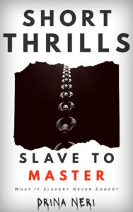 slave to master: badass unexpected ending... (short thrills book 2)