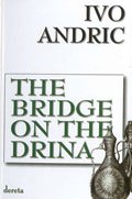 the bridge on the drina (na drini cuprija)