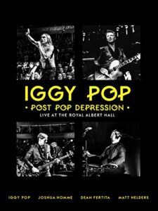 iggy pop - post pop depression live at the royal albert hall